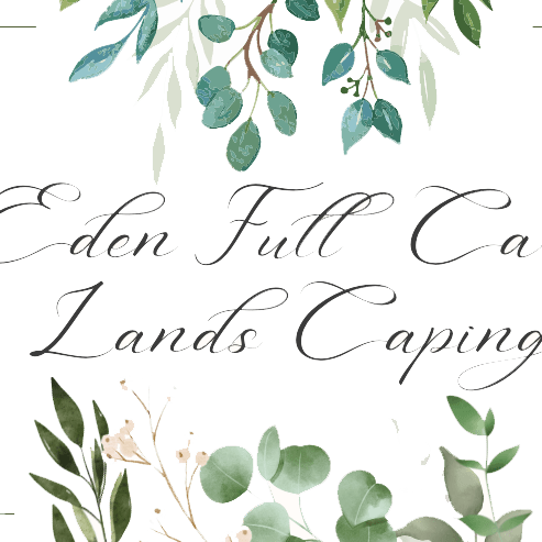 Edenfullcarelandscaping