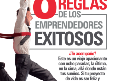 8 Reglas de los emprendedores exitosos