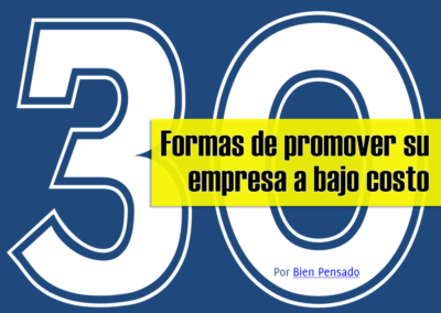 30 Formas de promover su empresa a bajo costo