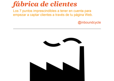 7 pasos para convertir  tu página Web en una  fábrica de clientes