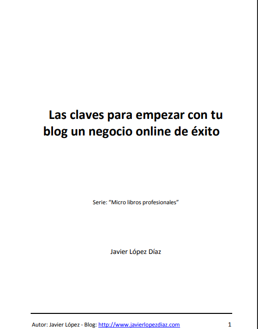 Las claves para empezar con tu  blog un negocio online de éxito