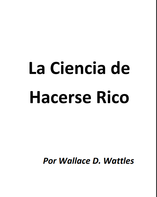 La ciencia de hacerse rico