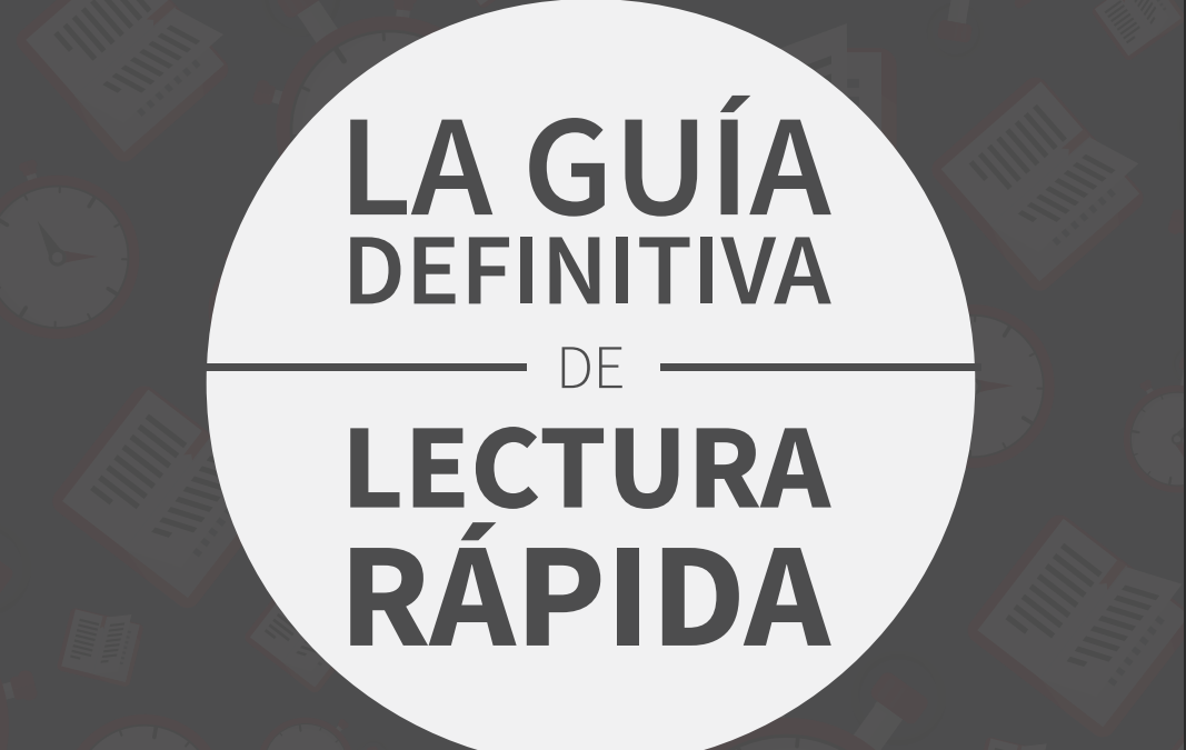 La guía definitiva de lectura rápida