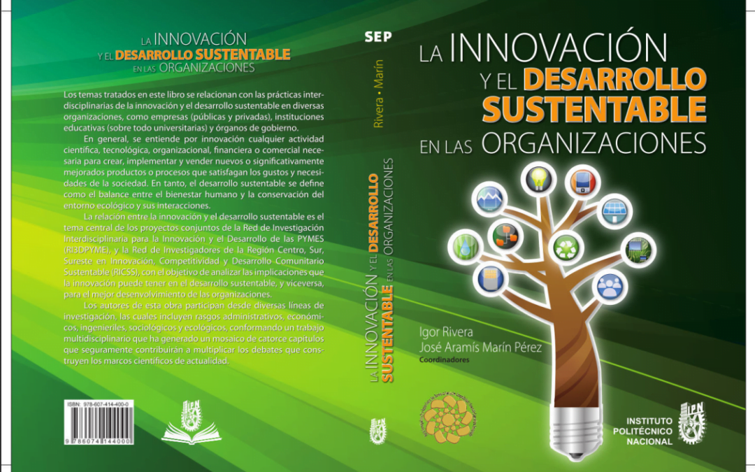 La innovación y el desarrollo sustentable en las organizaciones